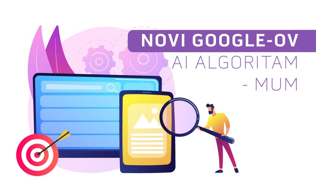 Kakve su beneficije novog Google-ovog AI algoritma MUM?