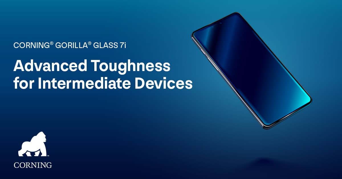 Gorilla Glass 7i – Premium zaštita za srednji rang