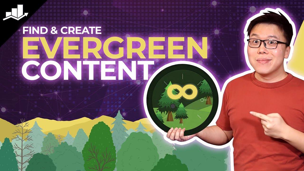 Video Thumbnail: How to Find & Create Evergreen Content That Brings Traffic for Years